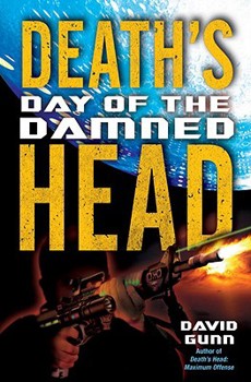 Death's Head: Day of the Damned - Book #3 of the Death's Head