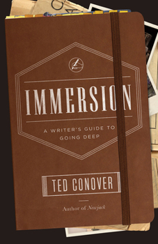 Hardcover Immersion: A Writer's Guide to Going Deep Book