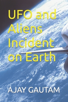 Paperback UFO and Aliens Incident on Earth Book