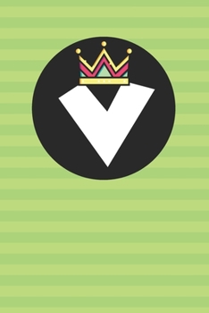 V : Personalized V letter notebook ! Unique customized Gift for whose names begin with V, beautiful journal for Men / Women -  with 120 Page , ... ( V notebook): The best gift for V letter