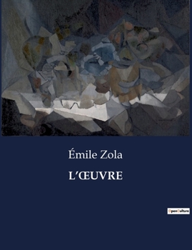 Paperback L'Oeuvre [French] Book