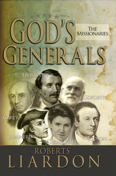 Hardcover God's Generals: The Missionaries Volume 5 Book