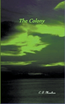 Paperback The Colony Book