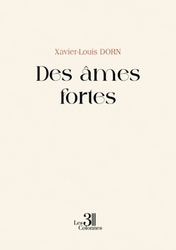 Paperback Des âmes fortes [French] Book