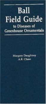 Paperback Ball Field Guide to Diseases of Greenhouse Ornamentals Book