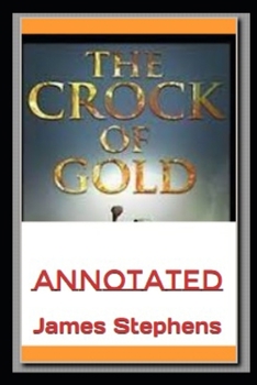 Paperback The Crock Of Gold Annotated Book