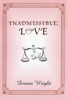 Paperback Inadmissible: Love Book
