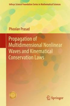 Hardcover Propagation of Multidimensional Nonlinear Waves and Kinematical Conservation Laws Book