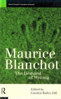 Paperback Maurice Blanchot: The Demand of Writing Book
