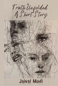 Paperback Truth Unfolded... A Short Story Book