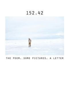 Paperback 152.42: The Poem, Some Pictures, A Letter Book