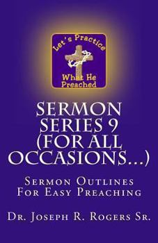 Paperback Sermon Series 9 (For All Occasions...): Sermon Outlines For Easy Preaching Book