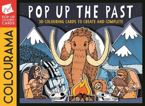 Paperback Colourama: Pop Up the Past: 3D Colouring Cards to Create and Complete Book
