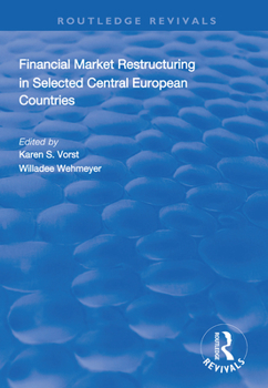 Paperback Financial Market Restructuring in Selected Central European Countries Book