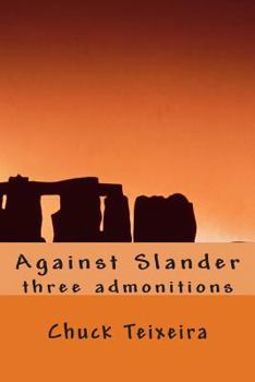 Paperback Against Slander: three admonitions Book