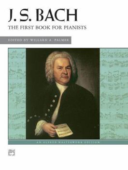 J.S. Bach, The First Book for Young Pianists