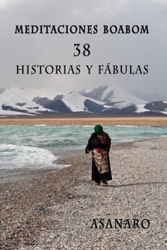 Paperback Meditaciones Boabom: 38 Historias y Fábulas [Spanish] Book