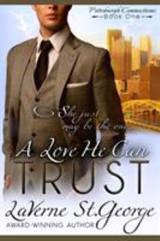 Paperback A Love He Can Trust Book