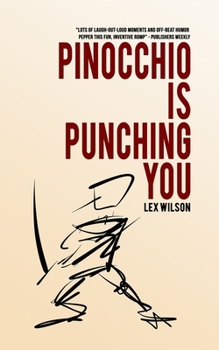 Paperback Pinocchio is Punching You Book