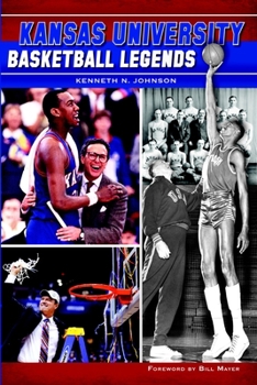 Paperback Kansas University Basketball Legends Book