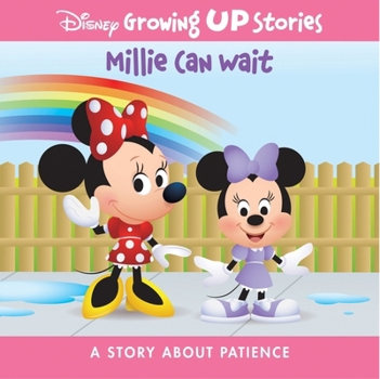 Library Binding Disney Growing Up Stories Millie Can Wait: A Story about Patience Book