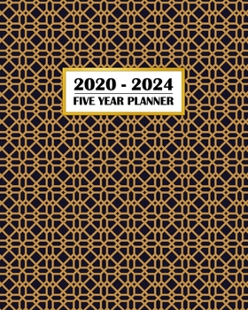 Paperback 2020-2024 Five Year Planner: Awesome Islamic Art Geometric Design Pattern - 60 Month Calendar and Log Book - Business Team Time Management Plan - A Book