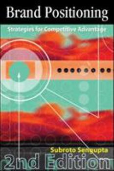 Paperback Brand Positioning: Strategies for Competitive Advantage Book