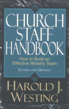 Paperback Church Staff Handbook: How to Build an Effective Ministry Team Book