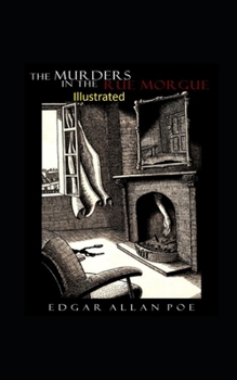 Paperback The Murders in the Rue Morgue Illustrated Book