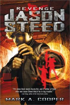 Revenge - Book #2 of the Jason Steed