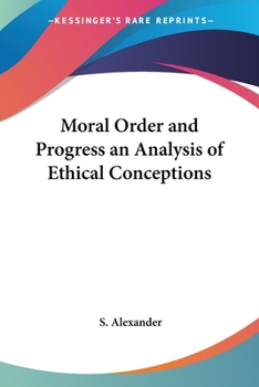 Paperback Moral Order and Progress an Analysis of Ethical Conceptions Book