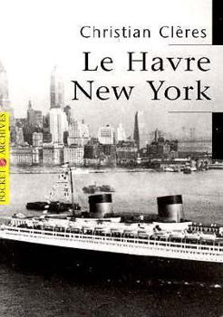 Paperback Le Havre/New York Book