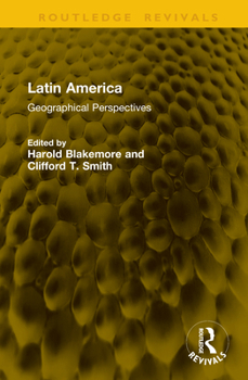 Hardcover Latin America: Geographical Perspectives Book