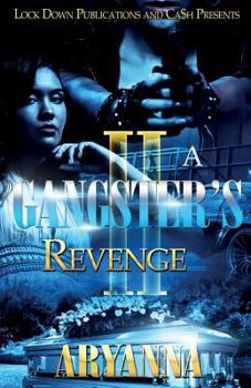 Paperback A Gangster's Revenge 2: Family Over Everything Book