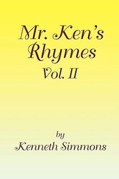 Paperback Mr. Ken's Rhymes Vol. II Book