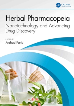 Hardcover Herbal Pharmacopeia: Nanotechnology and Advancing Drug Discovery Book