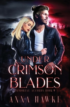 Under Crimson Blades (The Immortal Accords)