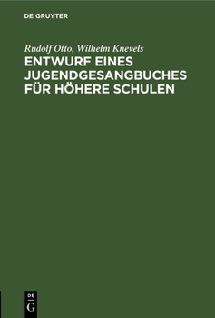 Hardcover Entwurf Eines Jugendgesangbuches Für Höhere Schulen [German] Book