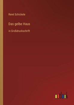 Paperback Das gelbe Haus: in Großdruckschrift [German] Book