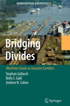 Paperback Bridging Divides: Maritime Canals as Invasion Corridors Book