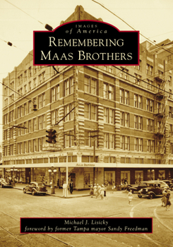 Remembering Maas Brothers - Book  of the Images of America: Florida