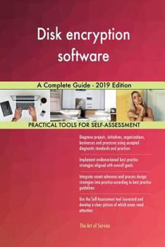Paperback Disk encryption software A Complete Guide - 2019 Edition Book