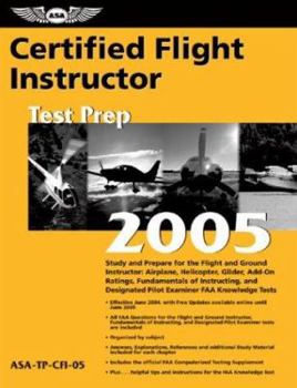 Paperback Certified Flight Instructor Test Prep: Study and Prepare for the Flight and Ground Instructor: Airplane, Helicopter, Glider, Add-On Ratings, Fundament Book