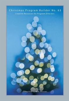 Paperback Christmas Program Builder No. 63: Creative Resources for Program Directors Book