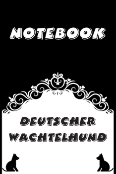 Deutscher Wachtelhund Notebook : Black and White notebook , Decorative Journal for Deutscher Wachtelhund Lover: Notebook /Journal Gift,Black and White,100 pages, 6x9, Soft cover, Mate Finish