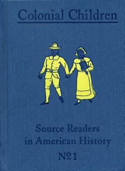 Hardcover Colonial Children Book