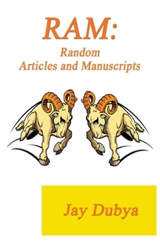 Paperback RAM: Random Articles and Manuscripts Book