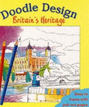 Paperback Doodle Design: Britain's Heritage (Doodle Design S.) Book