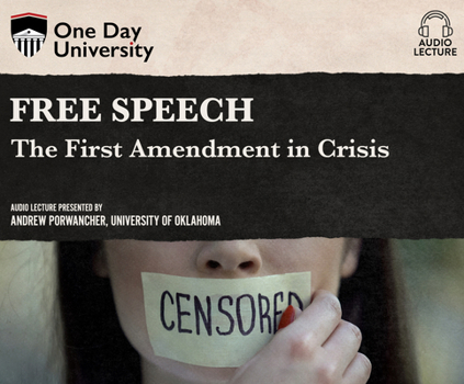 Audio CD Free Speech: The First Amendment in Crisis Book