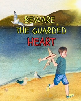 Paperback Beware The Guarded Heart [Large Print] Book